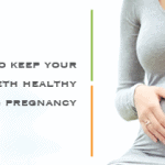 dental care during pregnancy